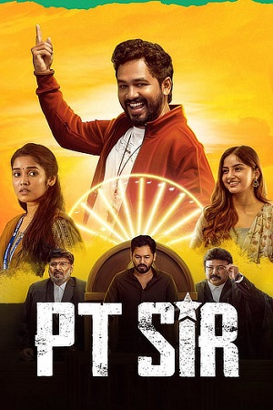 Download PT Sir (2024) Dual Audio [Hindi (DD2.0) & Tamil] WEB-DL 480p | 720p | 1080p