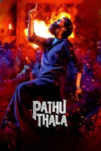 Download Pathu Thala (2023) UNCUT [Hindi DD2.0 + Tamil DD5.1] WEB-DL 480p | 720p | 1080p