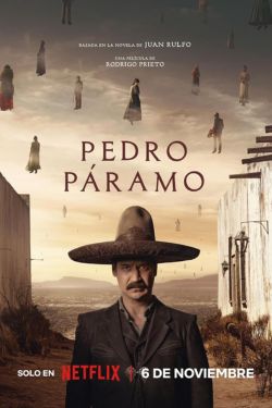 Download Pedro Páramo (2024) MulTi Audio {Hindi-English-Spanish} NetFlix WEB-DL 480p | 720p | 1080p