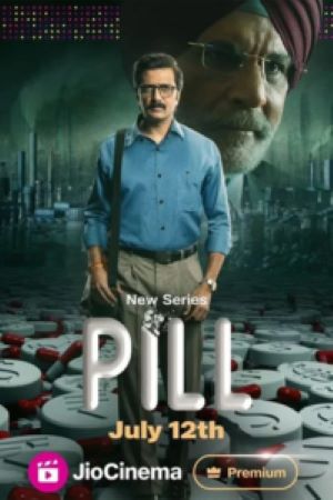 Download Pill Season 1 (2024) Dual Audio [Hindi – Bengali] WEB-DL 480p | 720p | 1080p