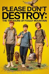 Download Please Don’t Destroy: The Treasure of Foggy Mountain (2023) Dual Audio {Hindi-English} BluRay 480p | 720p | 1080p