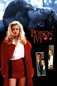 Download Poison Ivy (1992) Dual Audio {Hindi-English} Full Movie BluRay 480p | 720p | 1080p