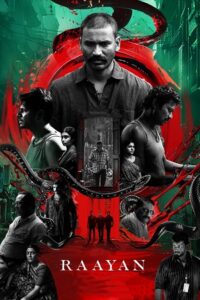 Download Raayan (2024) AMZN WEB-DL Dual-Audio [Hindi DD5.1 & Tamil] Full Movie 480p | 720p | 1080p