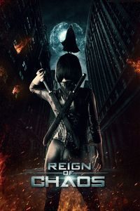 Download Reign of Chaos (2022) Dual Audio {Hindi-English} WEB-DL ESubs 480p | 720p | 1080p