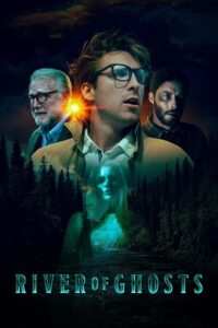 Download River of Ghosts (2024) BluRay {English With Subtitles} Full Movie 480p | 720p | 1080p