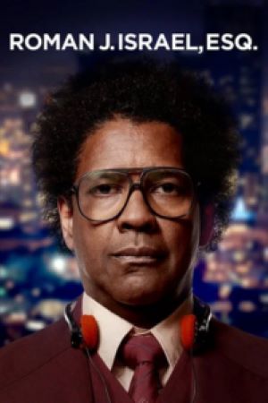 Download Roman J. Israel, Esq. (2017) {Hindi-English} Full Movie BluRay 480p | 720p | 1080p