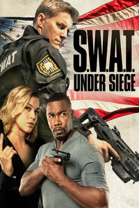 Download S.W.A.T.: Under Siege (2017) Dual Audio (Hindi-English) 480p | 720p | 1080p