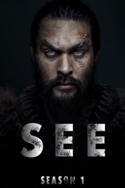 Download See Season 1 (2019) Hindi Dubbed Complete Tv-Series All Episodes 480p & 720p WEB-DL