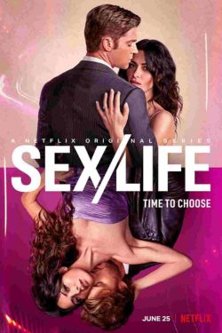 Download 18+ Sex/Life (Season 1) Dual Audio {Hindi-English} WeB-DL 720p | 1080p