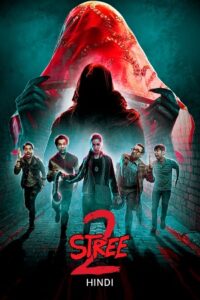 Download Stree 2: Sarkate Ka Aatank (2024) AMZN WEB-DL {Hindi ORG. DD5.1} Full Movie 480p | 720p | 1080p