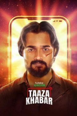 Download Taaza Khabar (Season 1) Hindi Hotstar Special Complete Web Series WEB-DL 480p | 720p | 1080p