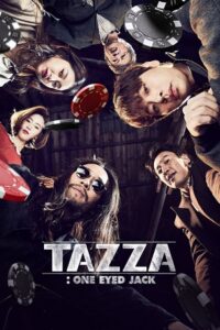 Download Tazza: One Eyed Jack (2019) Dual Audio [Hindi + English] WeB-DL 480p | 720p | 1080p