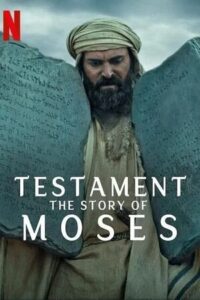 Download Testament: The Story of Moses (Season 1) 2024 Dual-Audio {Hindi-English} WEB-Series WEB-DL 480p | 720p | 1080p