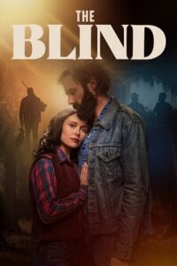 Download The Blind (2023) Dual Audio [Hindi + English] BluRay 480p | 720p | 1080p