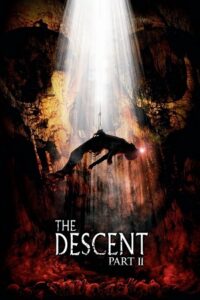 Download The Descent: Part 2 (2009) Dual Audio [Hindi + English] BluRay Full Movie 480p | 720p | 1080p