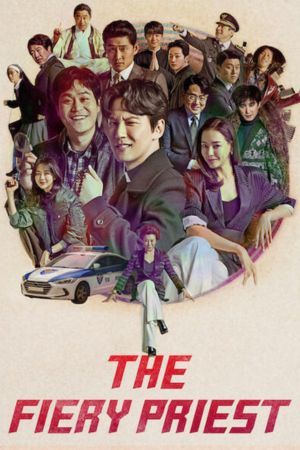 Download The Fiery Priest aka Yeolhyeolsaje (2019) Season 1 Hindi Dubbed WeB-DL 720p | 1080p