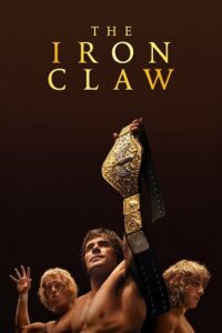 Download The Iron Claw (2023) Dual Audio [Hindi + English] WeB-DL 480p | 720p | 1080p