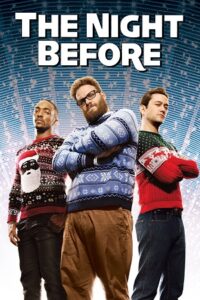 Download The Night Before (2015) Dual Audio {Hindi-English} BluRay 480p | 720p | 1080p