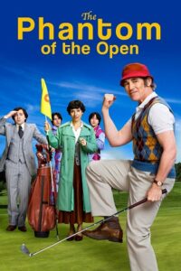 Download The Phantom of the Open (2021) BluRay Dual Audio {Hindi-English} Full-Movie 480p | 720p | 1080p