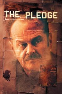 Download The Pledge (2001) Dual Audio [Hindi + English] BluRay 480p | 720p | 1080p