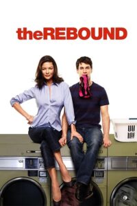 Download The Rebound (2009) BluRay Dual Audio {Hindi-English} Full-Movie 480p | 720p | 1080p