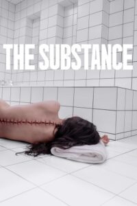 Download The Substance (2024) WEB-DL {English With Subtitles} Full Movie 480p | 720p | 1080p