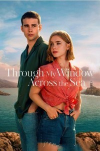 Download Through My Window Across The Sea (2023) Multi Audio {Hindi-English-Spanish} 480p | 720p | 1080p