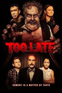 Download Too Late (2021) WEB-DL Dual Audio {Hindi-English} 480p | 720p