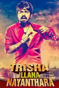 Download Trisha Illana Nayanthara (2015) WEB-DL ORG. Dual Audio [Hindi – Tamil] UnCut Full Movie 480p | 720p | 1080p