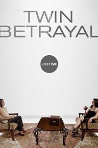 Download Twin Betrayal (2018) Dual Audio [Hindi + English] BluRay Full Movie 480p | 720p