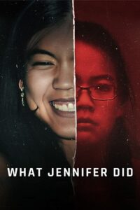 Download What Jennifer Did (2024) NF WEB-DL Dual Audio {Hindi-English} 480p | 720p | 1080p