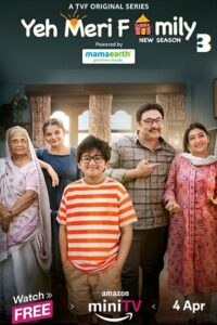 Download Yeh Meri Family Season 3 (2024) Hindi Complete Amazon MiniTV Series WEB-DL 480p | 720p | 1080p