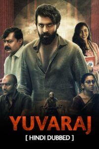 Download Yuvaraj (2024) WEB-DL [Hindi DD5.1] Full Movie 480p | 720p | 1080p