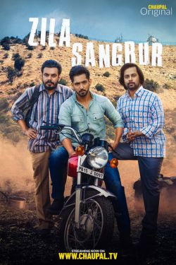 Download Zila Sangrur Season 1 (2021) Punjabi Complete WEB Series 480p | 720p