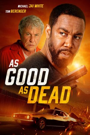 Download As Good as Dead (2022) BluRay Dual Audio {Hindi-English} Full-Movie 480p | 720p | 1080p