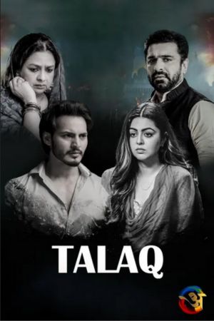 Download Talaq (2023) S01 Hindi HDRip Complete WEB Series 480p | 720p