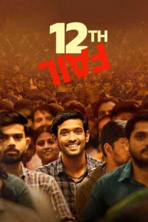 Download 12th Fail (2023) Hindi Full Movie Disney+ Hotstar WEB-DL 480p | 720p | 1080p