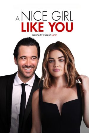 Download A Nice Girl Like You (2020) Dual Audio [Hindi + English] BluRay 480p | 720p | 1080p