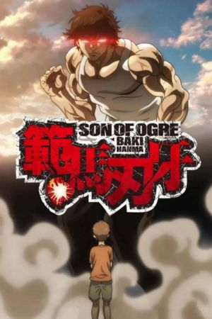 Download Hanma Baki: Son of Ogre (2021) Dual Audio {English-Japanese} 720p