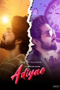 Download Adiyae (2023) Hindi Full Movie SonyLIV WEB DL 480p | 720p | 1080p