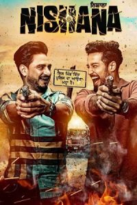 Download Nishana (2022) Punjabi Full Movie WEB-DL 480p | 720p | 1080p