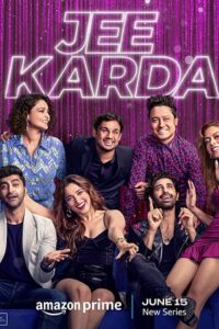 Download Jee Karda (Season 1) Hindi Amazon Prime Complete Web Series 480p | 720p | 1080p WEB-DL