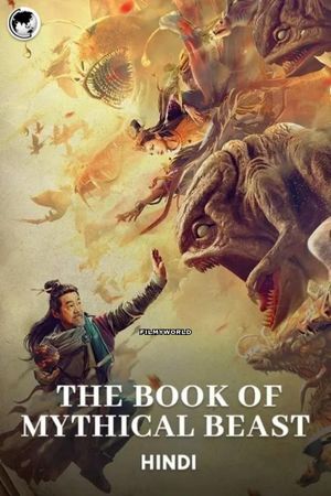 Download The Book of Mythical Beasts (2020) Dual Audio [Hindi-Chinese] WeB-DL 480p | 720p | 1080p