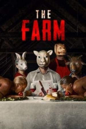 Download The Farm (2018) {English With Subtitles} 480p | 720p | 1080p