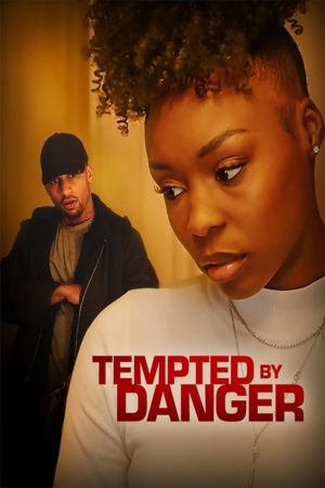 Download Tempted by Danger (2020) {English With Subtitles} 480p | 720p | 1080p