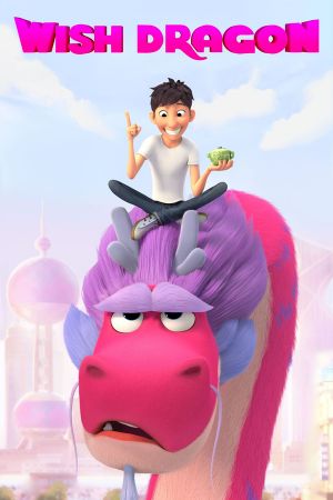 Download Wish Dragon (2021) Netflix Dual Audio {Hindi-English} WeB-DL 480p | 720p