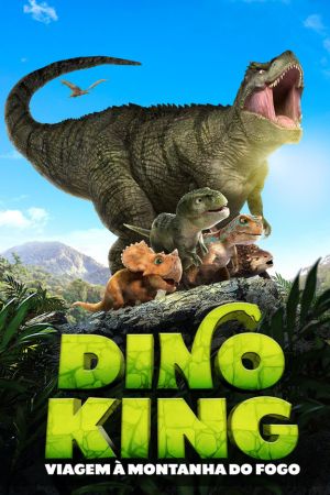 Download Dino King 3D: Journey to Fire Mountain (2019) Dual Audio (Hindi-English) 480p | 720p | 1080p