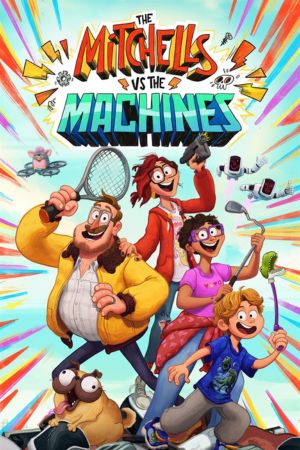 Download The Mitchells vs the Machines (2021) Dual Audio Hindi English 480p | 720p