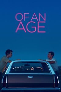 Download Of an Age (2022) Dual Audio [Hindi + English] Blu-Ray 480p | 720p | 1080p