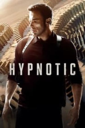 Download Hypnotic (2023) (English with Subtitle) WeB-DL 480p | 720p | 1080p